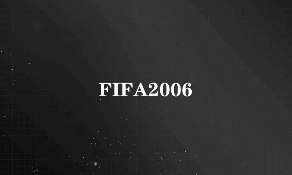 FIFA2006