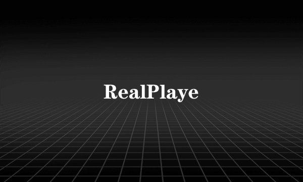 RealPlaye