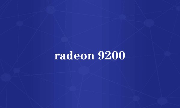 radeon 9200
