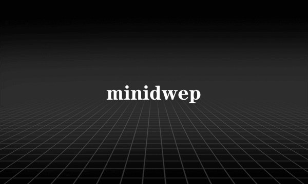 minidwep