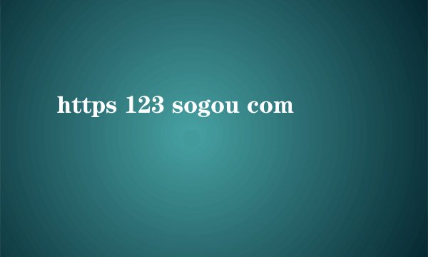 https 123 sogou com