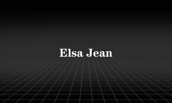 Elsa Jean