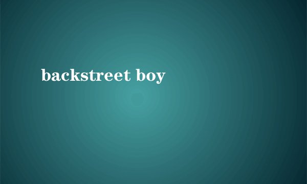 backstreet boy